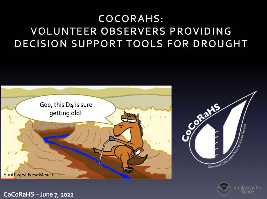 CoCORAHS: Volunteer Observations Providing Decision Support Tools for Drought